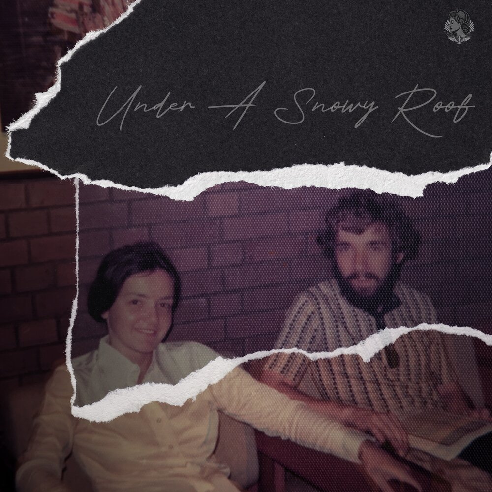 Album cover for Under a Snowy Roof: Dedicated to Brad and Carlyn Gilmore